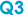 Q3