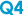 Q4
