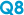 Q8